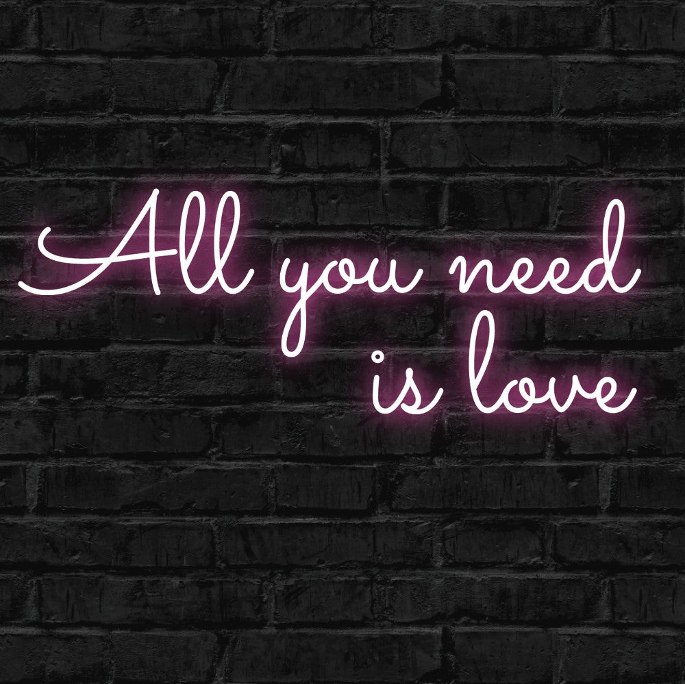 all you need is love, neon, led neon, sign, glow, light, neon sign