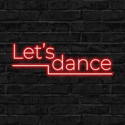 let's dance, neon, led neon, sign, design, custom, glow, light, neon sign